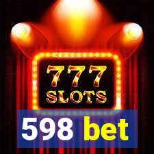 598 bet